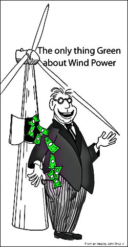 Le seul élément vert dans l'éolien (D'après John Droz Jr.).